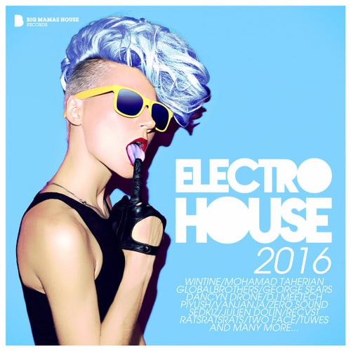 Electro House 2016