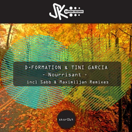 D-Formation & Tini Garcia - Nourrisant