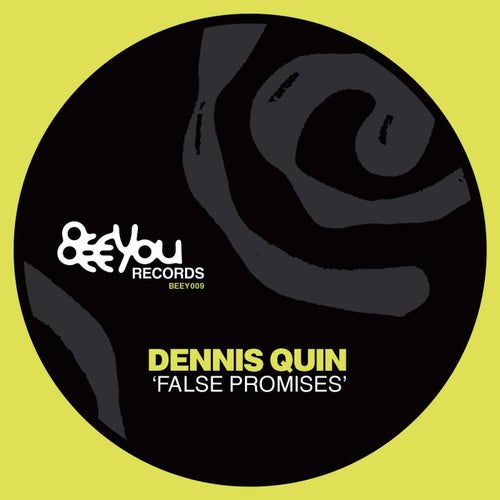 Dennis Quin - False Promises (2024)