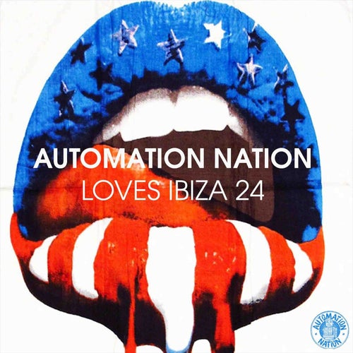 VA - Automation Nation Loves Ibiza 24 ANCOMPLP005