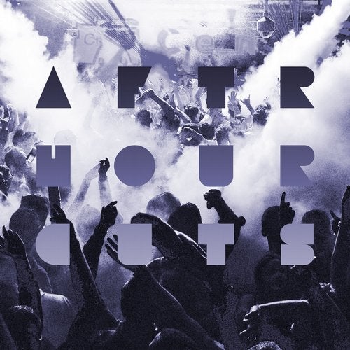 Afterhour Cuts - Volume 1