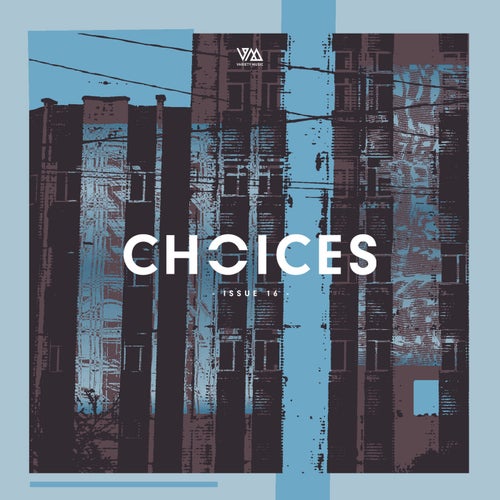 Variety Music pres. Choices Issue 16
