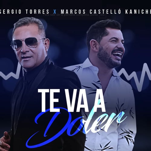 Te va a Doler