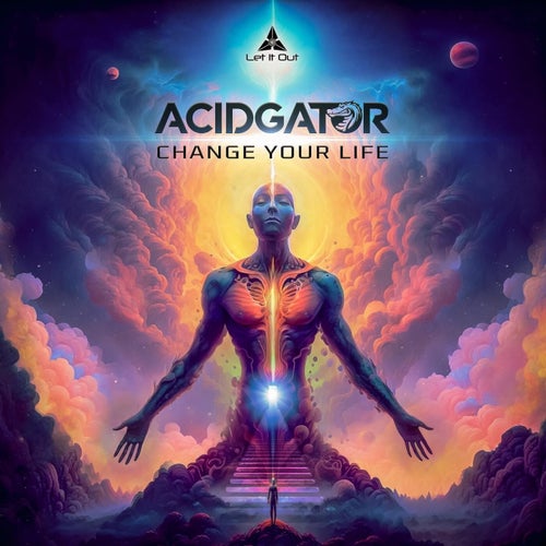  Acidgator - Change Your Life (2023) 