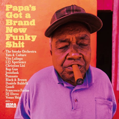Papa's Got A Brand New Funky Shit