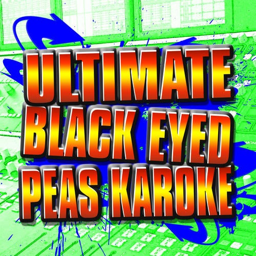 Ultimate Black Eyed Peas Karaoke