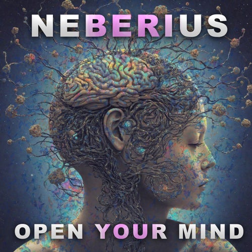 Neberius - Open Your Mind (2024)