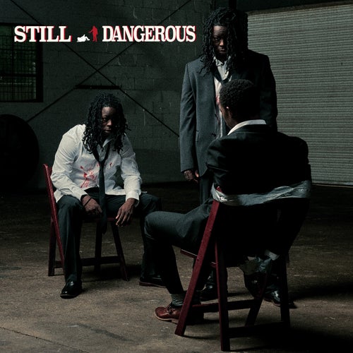 Still Dangerous