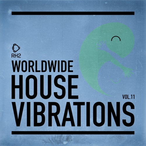Worldwide House Vibrations Vol.11