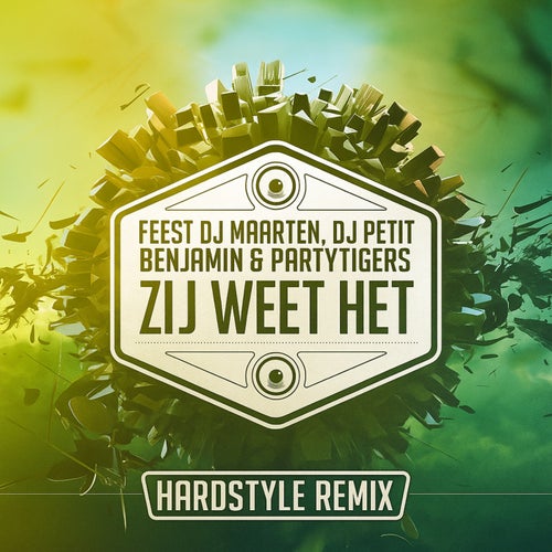 Zij Weet Het - Hardstyle Remix