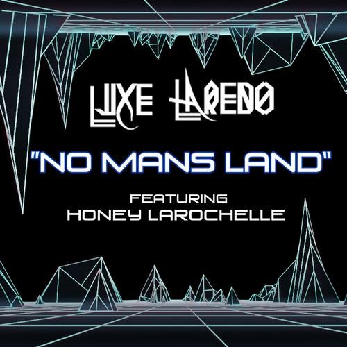 No Man's Land feat. Honey Larochelle