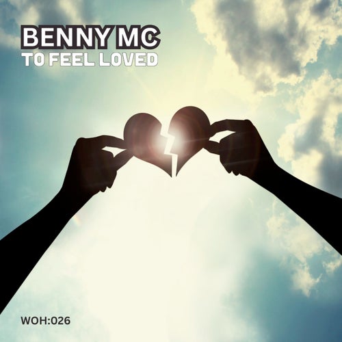 To Feel Loved