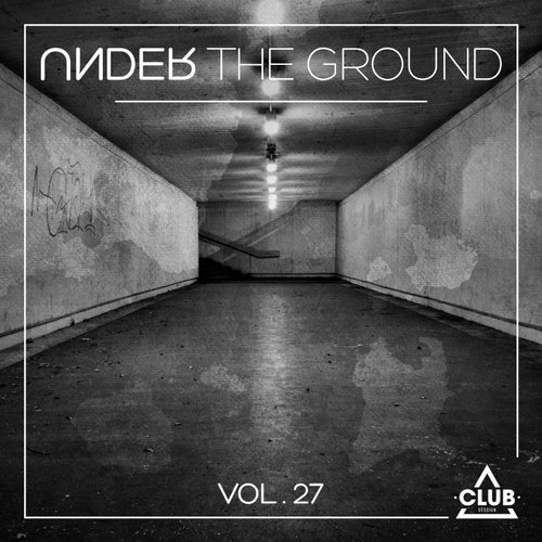Under The Ground, Vol. 27