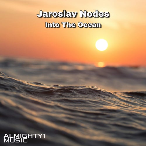 Into The Ocean
