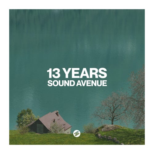 13 Years Sound Avenue SALP033