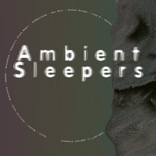 Ambient Sleepers