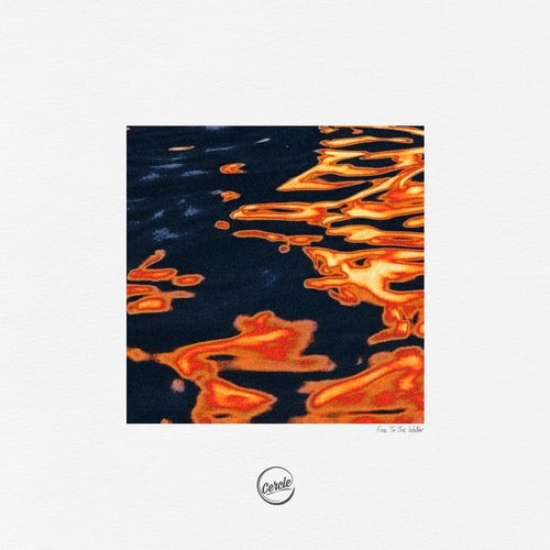 Fire To The Water (Extended Version)