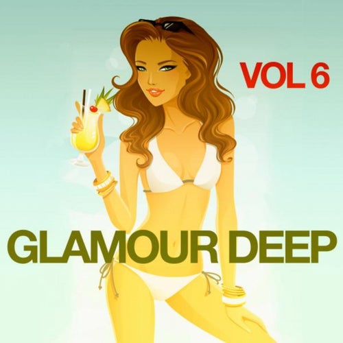 Glamour Deep, Vol. 6
