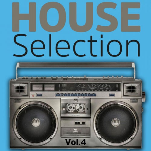 House Selection, Vol. 4