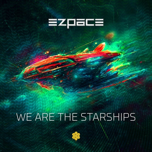  Ezpace - We Are Starships (2023) 