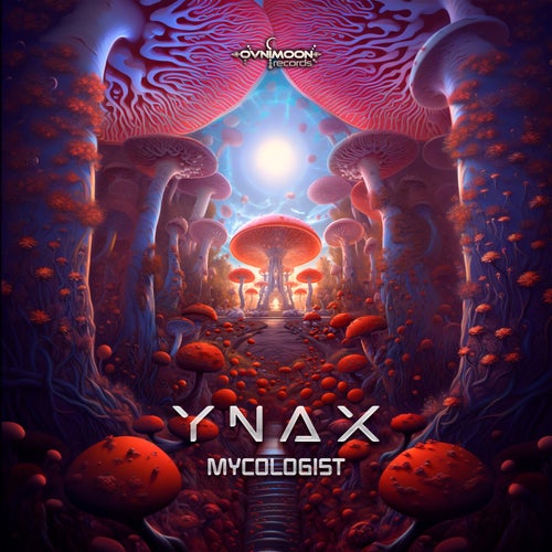  Ynax - Mycologist (2024) 