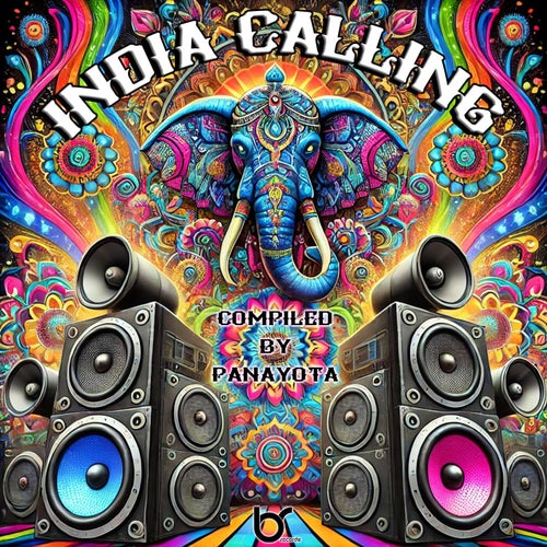 India Calling (Compiled by Panayota) - Psy-Trance albüm kapağı