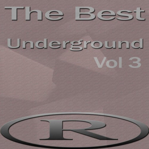 The Best Underground, Vol.3