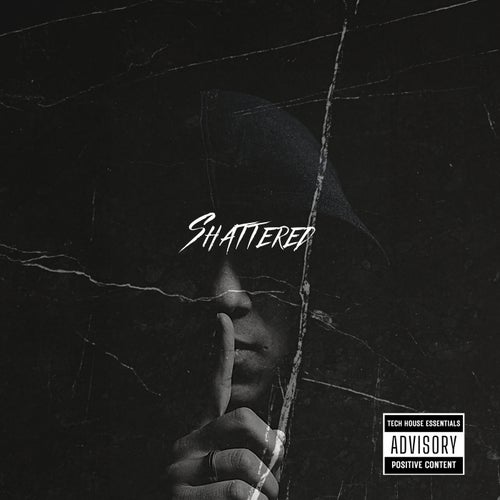 Shattered