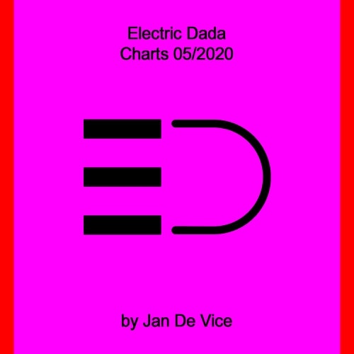 ELECTRIC DADA BY JAN DE VICE 05/2020