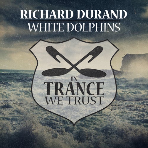 Richard Durand - White Dolphins (Extended Mix)[In Trance We Trust]