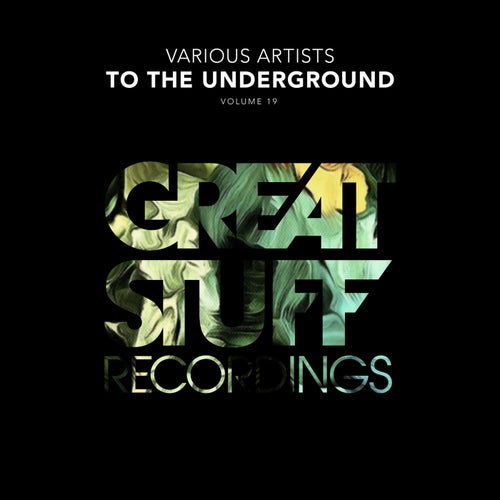 To The Underground, Vol. 19