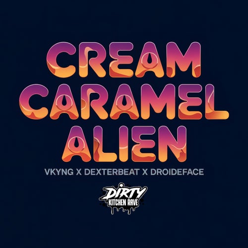 Cream Caramel / Alien