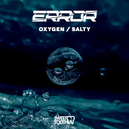 Oxygen / Salty