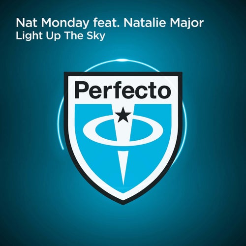 Nat Monday ft Natalie Major — Light Up The Sky (2024)