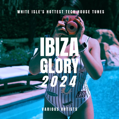 Ibiza Glory 2024 (White Isle's Hottest Tech House Tunes) [Weekend Warriors Night]
