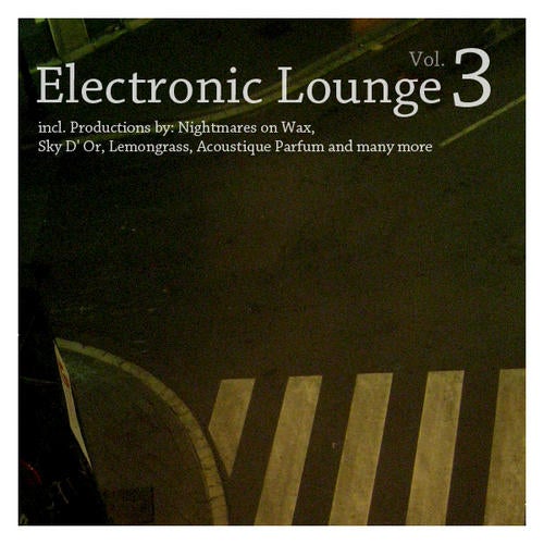 Electronic Lounge Volume 3