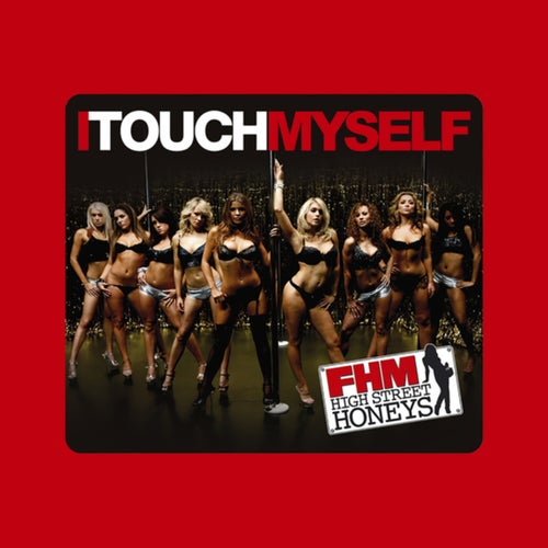 I Touch Myself