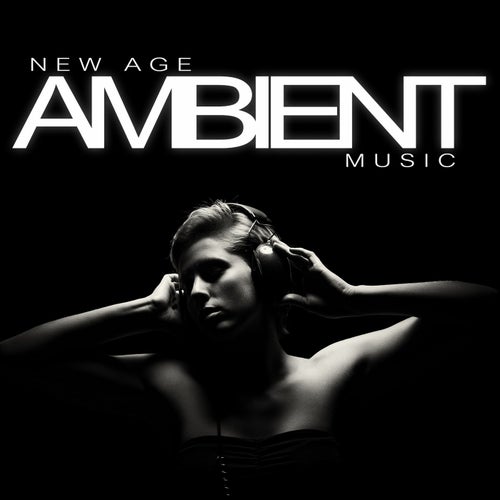 New Age Ambient Music