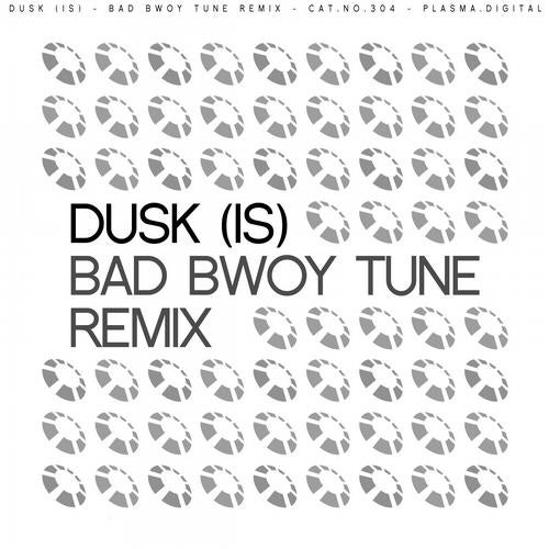 Bad Bwoy Tune Remix