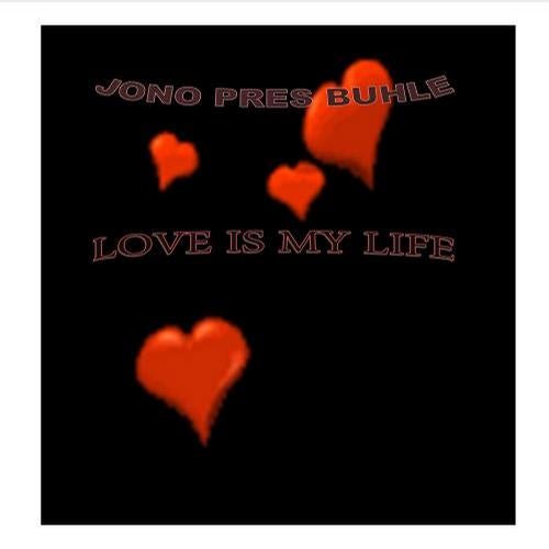 Love is my Life