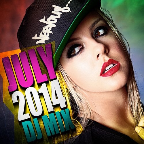 Nervous July 2014 - DJ Mix