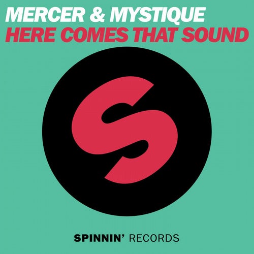 Here Comes That Sound (Extended Mix)