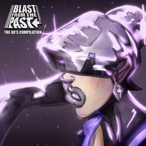 Blast from the Past (The 80'S Compilation)