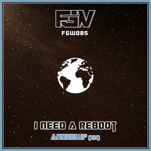 I Need a Reboot