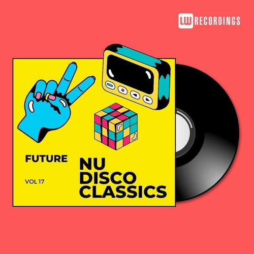 Future Nu Disco Classics, Vol. 17