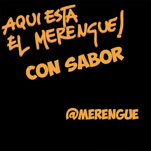 Aqui Esta el Merengue