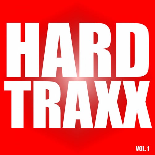 Hardtraxx Vol. 1