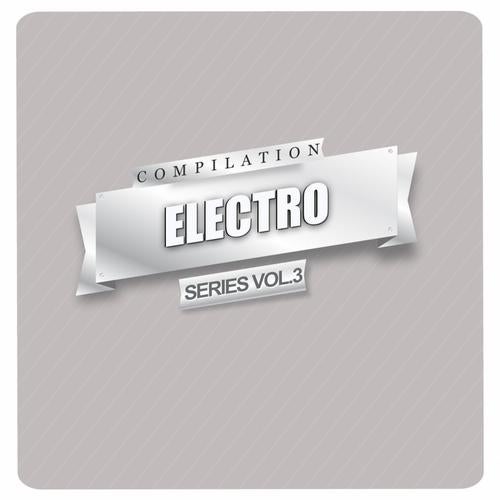 Electro Compilation Series Vol. 3