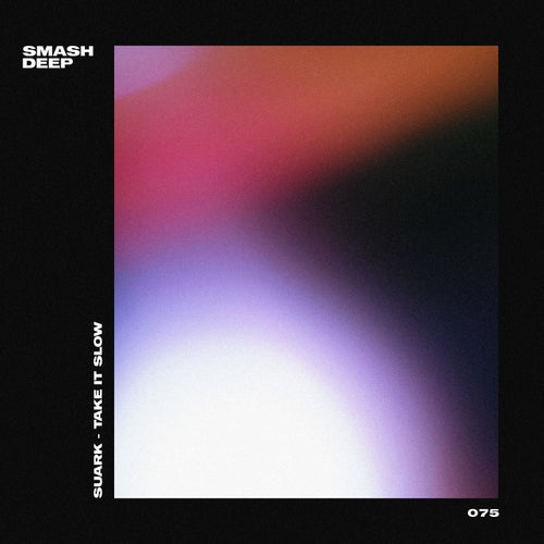 Take It Slow (Extended Mix)