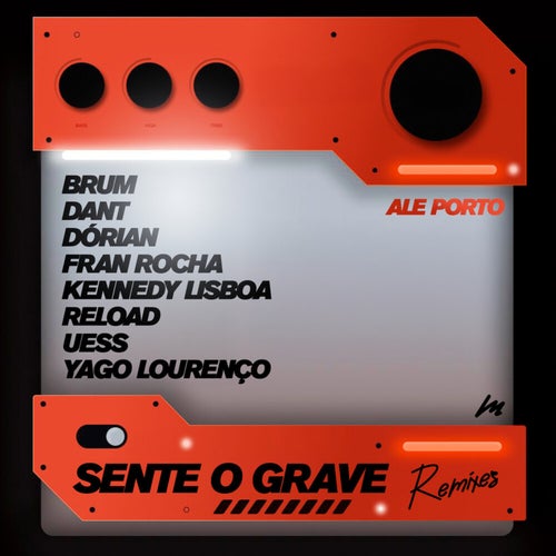 Sente o Grave (Remixes)